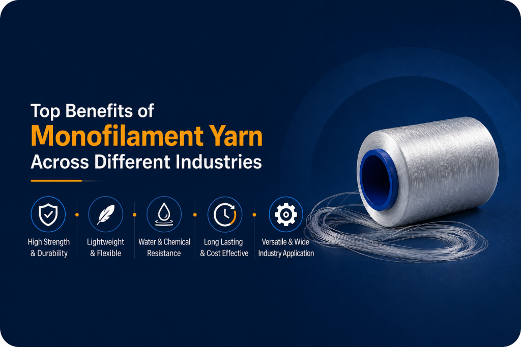 benefits of monofilament yarn image
